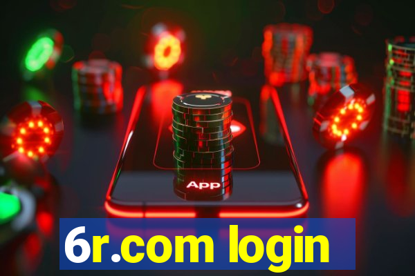 6r.com login